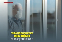 Thấy rõ sự thật về già bệnh để không quá buồn lo